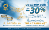 Ưu đãi đến 30% khi mua sản phẩm nữ trang vàng 99%, nhẫn cưới vàng khi thanh toán bằng thẻ Vietcombank, Eximbank